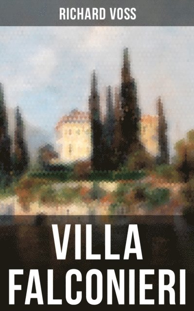 Richard Vo, Eva Scholz - Villa Falconieri, E-bok