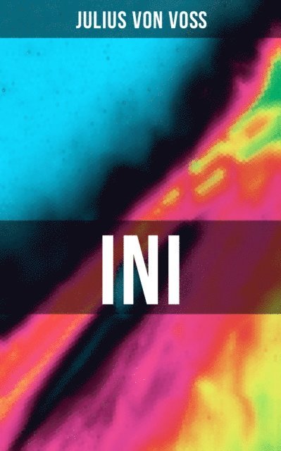 Julius von Vo, Teresa Winkler - INI, E-bok