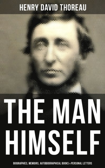 Henry David Thoreau, Clifton Johnson - Life & Legacy of Henry David Thoreau, E-bok. Tillgänglighet: Lägg i varukorg