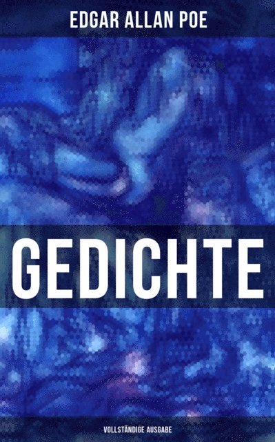 Edgar Allan Poe, Friederike Adler - Gedichte, E-bok