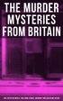 British Murder Mysteries - Boxed Set (560+ Detective Novels, True Crime Stories & Whodunit Thrillers)