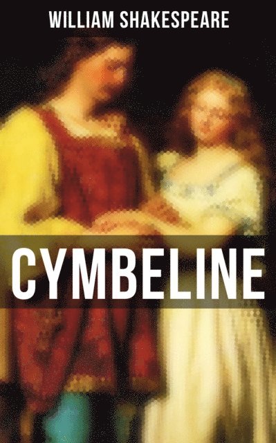 William Shakespeare, Todd Ramsey - CYMBELINE, E-bok