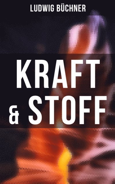 Ludwig Buchner, Teresa Winkler - Kraft & Stoff, E-bok