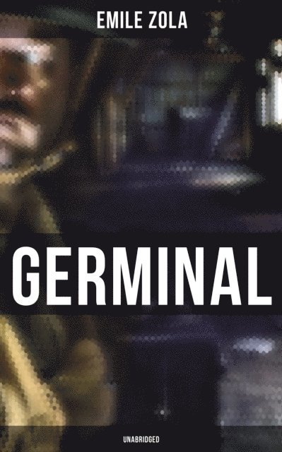 Historical Novel, Havelock Ellis - GERMINAL (Unabridged), E-bok. Tillgänglighet: Lägg i varukorg