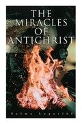 The Miracles of Antichrist
