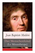 Menschenfeind (Le Misanthrope)