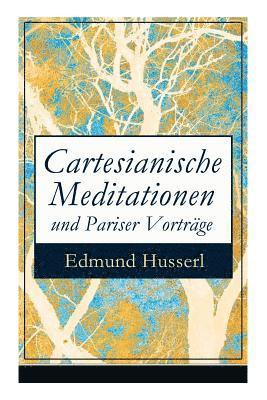 Edmund Husserl - Cartesianische Meditationen Und Pariser Vorträge, Häftad
