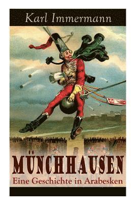 Karl Immermann - Münchhausen, Häftad