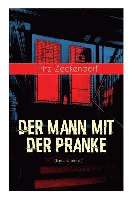 Fritz Zeckendorf - Der Mann mit der Pranke (Kriminalroman), Häftad