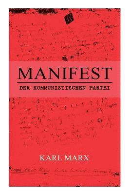 Karl Marx - Manifest Der Kommunistischen Partei, Häftad