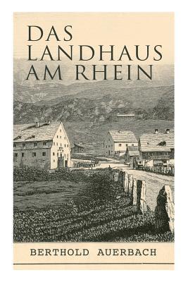 Berthold Auerbach - Das Landhaus Am Rhein, Häftad