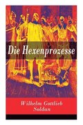 Die Hexenprozesse