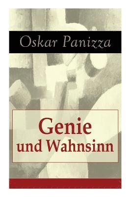 Oskar Panizza - Genie und Wahnsinn, Häftad