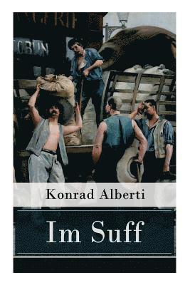 Konrad Alberti - Im Suff, Häftad