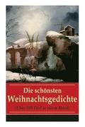 sch�nsten Weihnachtsgedichte (�ber 100 Titel in einem Band)