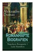 Romanhafte Biografien
