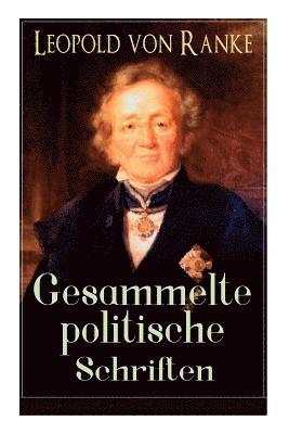 Leopold Von Ranke - Gesammelte politische Schriften, Häftad