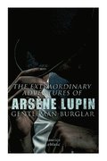 Extraordinary Adventures of Ars�ne Lupin, Gentleman-Burglar