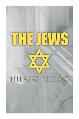 Hilaire Belloc - Jews, Häftad