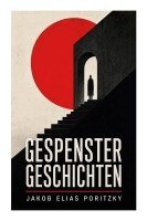 Jakob Elias Poritzky - Gespenstergeschichten, Häftad. Tillgänglighet: Lägg i varukorg
