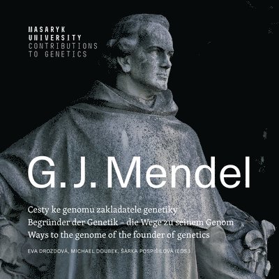 Eva Drozdova, Michael Doubek, Pospisilova Sarka - Gregor Johann Mendel, Häftad