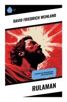 David Friedrich Weinland - Rulaman, Häftad
