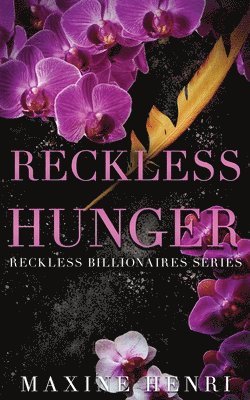 Reckless Hunger av Maxine Henri