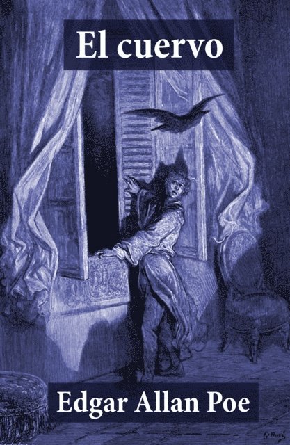 Edgar Allan Poe - El cuervo, E-bok