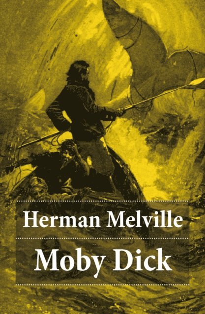 Herman Melville - Moby Dick, E-bok