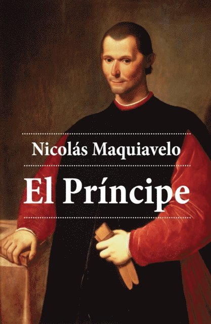 Nicolas Maquiavelo - El Príncipe, E-bok