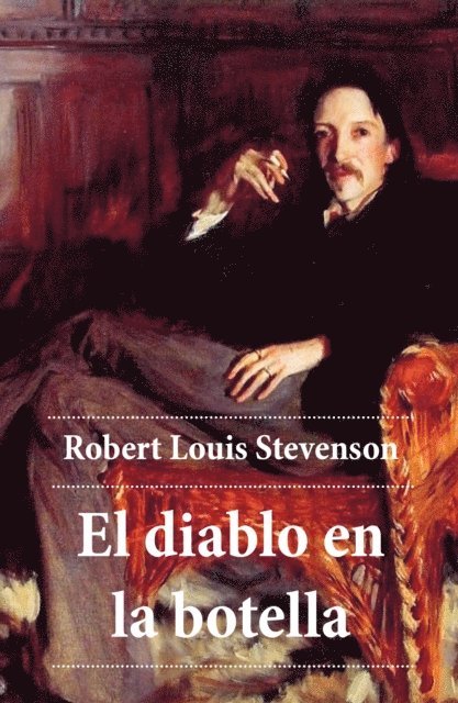 Robert Louis Stevenson, Mateo Rojas Nieto - El diablo en la botella, E-bok