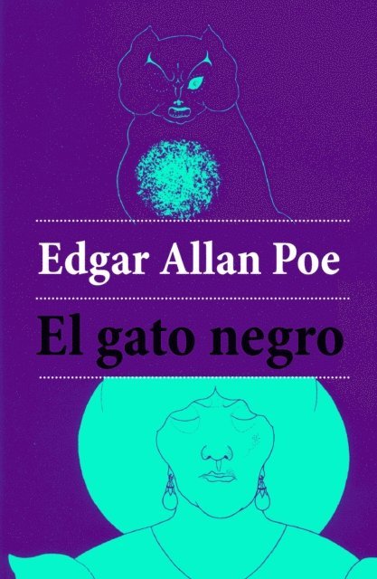 Edgar Allan Poe - El gato negro, E-bok