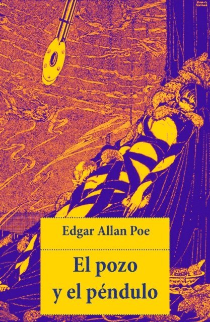 Edgar Allan Poe - El pozo y el péndulo, E-bok