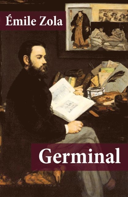 Emile Zola - Germinal, E-bok
