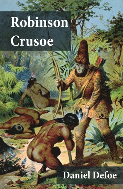 Daniel Defoe - Las Aventuras de Robinson Crusoe, E-bok