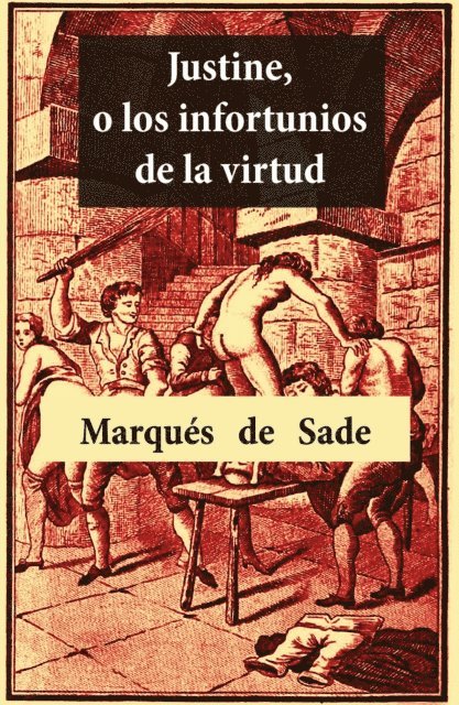 Marques de Sade - Justine, o los infortunios de la virtud, E-bok