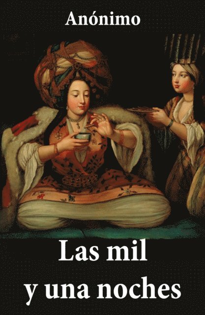 Anonimo - El libro de las mil noches y una noche, E-bok