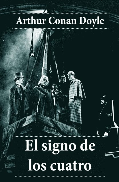 Arthur Conan Doyle - El signo de los cuatro, E-bok