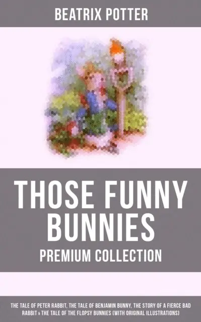 Beatrix Potter, Beatrix Potter - Collected Bunny Tales, E-bok. Tillgänglighet: Lägg i varukorg