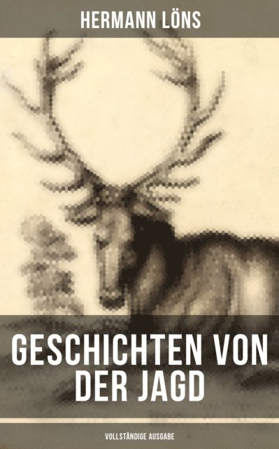 Geschichten von der Jagd