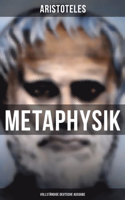 Aristoteles, Tamara Krause - Metaphysik, E-bok