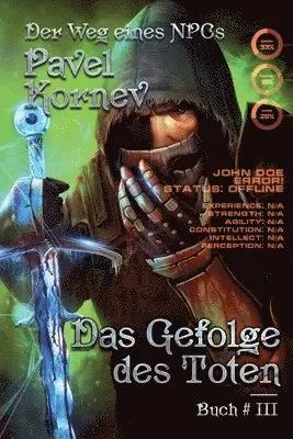 Pavel Kornev - Das Gefolge des Toten (Der Weg eines NPCs Buch # 3): LitRPG-Serie, Häftad. Tillgänglighet: Lägg i varukorg