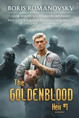 Boris Romanovsky - Goldenblood Heir (Book 1), Häftad