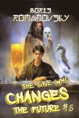 Boris Romanovsky - One Who Changes the Future (Book #5), Häftad