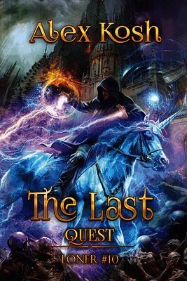 Alex Kosh - Last Quest (Loner Book #10), Häftad