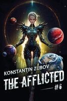 Konstantin Zubov - Afflicted (Book 6), Häftad