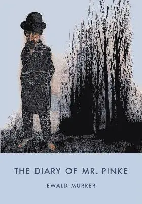 Ewald Murrer - Diary of Mr. Pinke, Häftad. Tillgänglighet: Lägg i varukorg