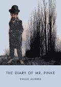 Diary of Mr. Pinke