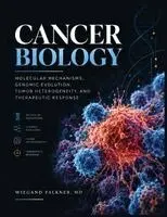 Wiegand Falkner - Cancer Biology, Häftad. Tillgänglighet: Lägg i varukorg