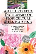 Illustrated Dictionary of Floriculture and Landscaping